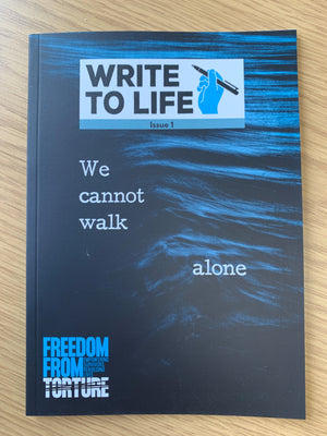 Write to Life zine - We cannot walk alone